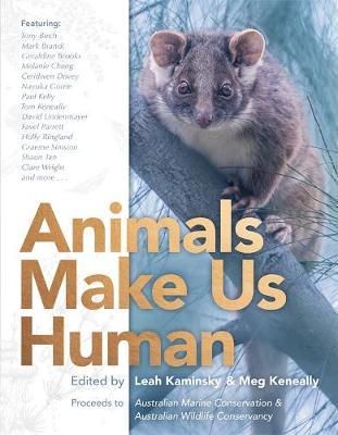 Animals Make Us Human