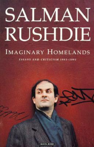 Imaginary Homelands (1992)