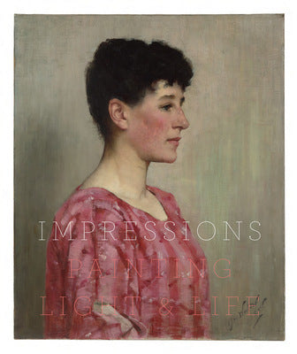 Impressions: Painting Light and Life