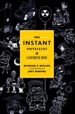 The Instant Physicist