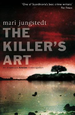 The Killer's Art: Anders Knutas 4