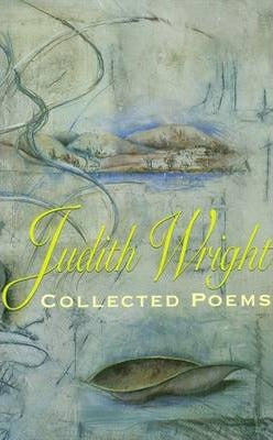Judith Wright Collected Poems