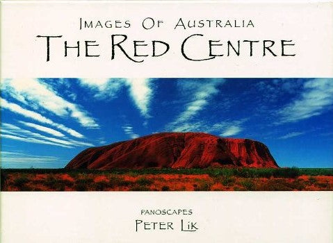Images of Australia: The Red Centre