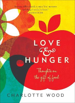 Love and Hunger