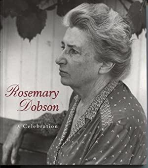 Rosemary Dobson: a Celebration