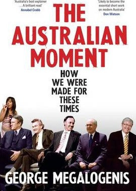 The Australian Moment