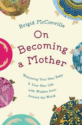 On Becoming a Mother (Hardcover)