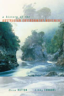 A History of the Australian Environment Movement