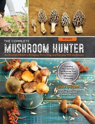The Complete Mushroom Hunter (Revised)