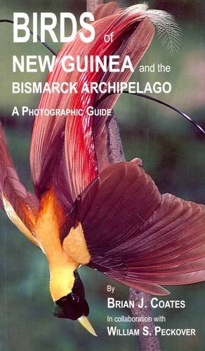 Birds of New Guinea and the Bismarck Archipelago