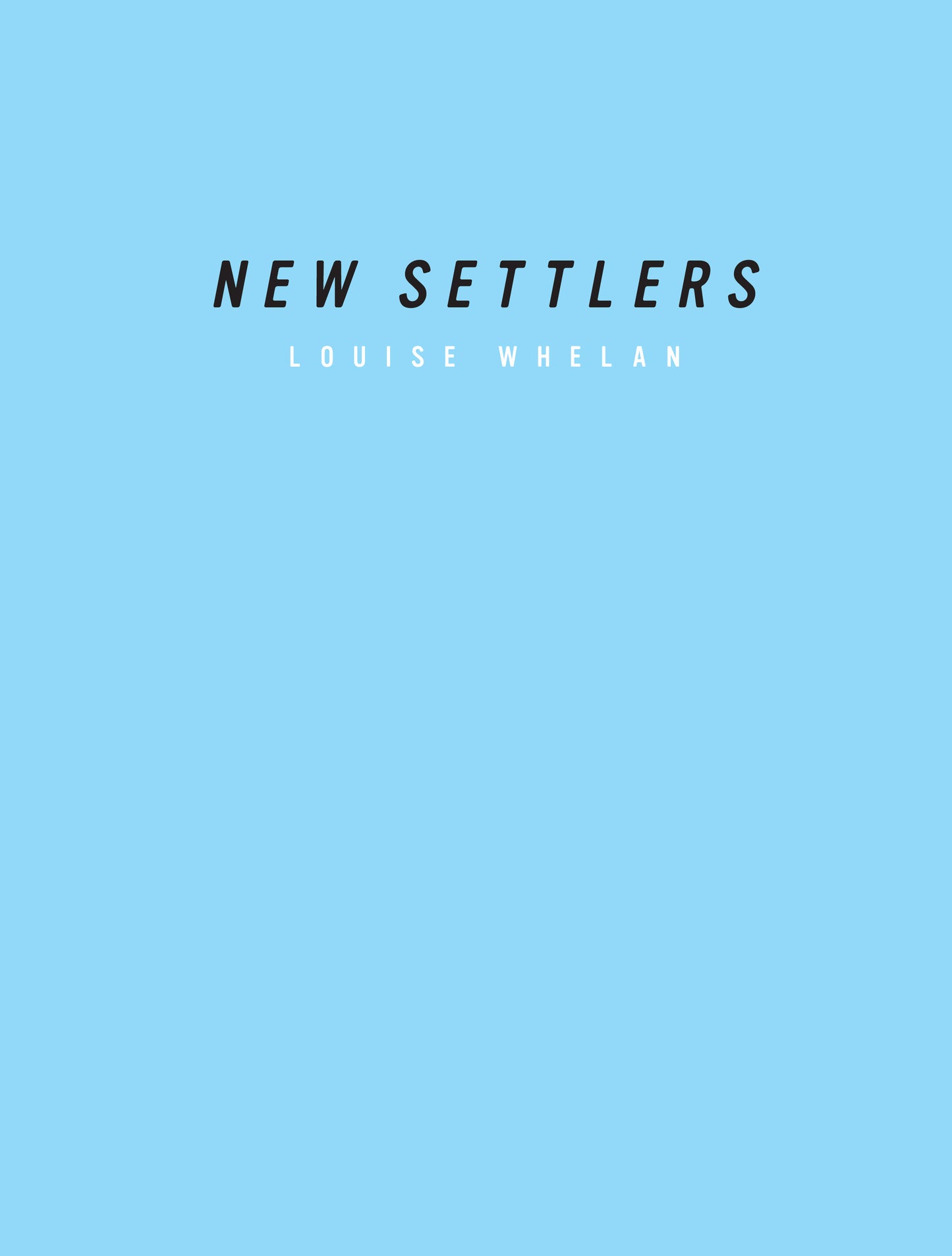 New Settlers