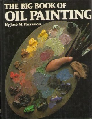 The Big Book of Oil Painting