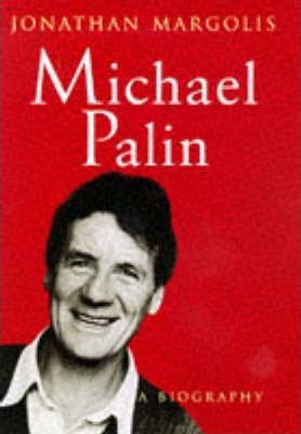 Michael Palin: A Biography (1997)
