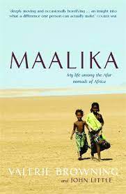 Maalika: My life among the Afar nomads of Africa