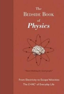 The Bedside Book of Physics