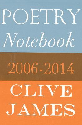 Poetry Notebook: 2006-2014