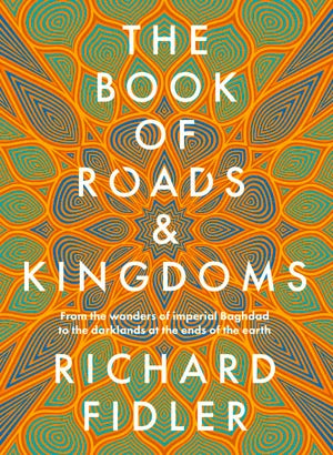 The Book of Roads and Kingdoms (Hardcover)