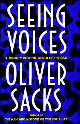 Seeing Voices: A Journey into the World of the Deaf (Hardcover)