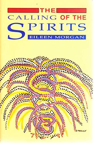 The Calling of the Spirits