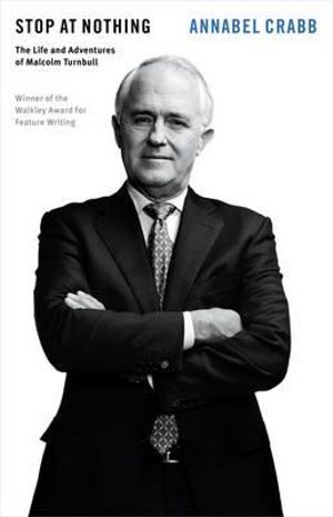 Stop at Nothing: The Life and Adventures of Malcolm Turnbull