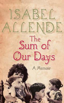 The Sum of Our Days (Hardcover)