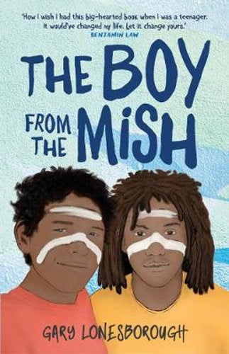 The Boy from the Mish (Signed Copy)