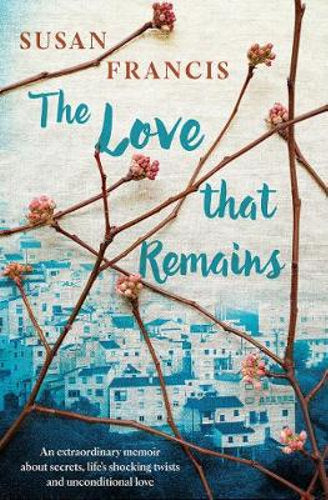 The Love That Remains - Signed!