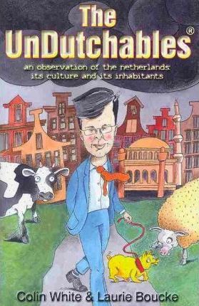 The Undutchables