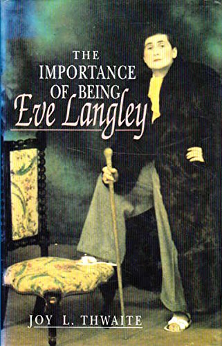 The Importance of Being Eve Langley