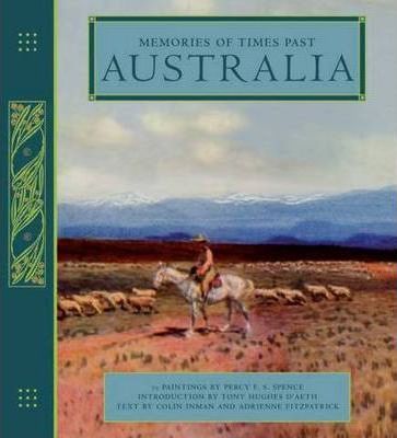 Memories of Times Past: Australia