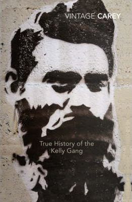 True History of the Kelly Gang