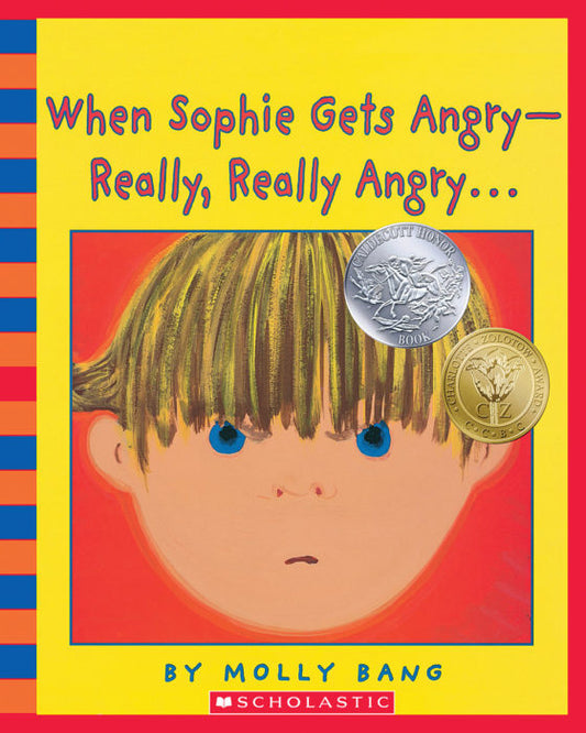 When Sophie Gets Angry-Really, Really Angry...
