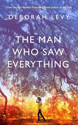 The Man Who Saw Everything (Hardcover)