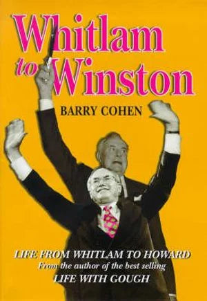 From Whitlam to Winston