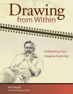 Drawing from Within : Unleashing Your Creative Potential