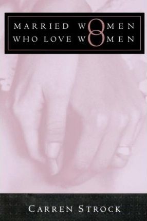 Married Women Who Love Women (1995)
